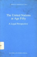 The United Nations at age fifty: A Legal perspective