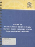 Guidelines For The Investigation And Prosecution Of Human Trafficking Cases And The Treatment Of Victims During Law Enforcement Proceedings (6091)