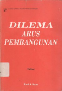 Dilema Arus Pembangunan: Kondisi Hak Asasi Manusia di Indonesia Tahun 1988