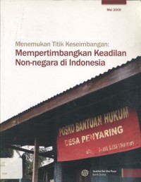 Menemukan Titik Keseimbangan: Mempertimbangkan Keadilan Non-negara di Indonesia