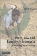 Islam, law and equality in Indonesia: an athropology of public reasoning