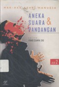 HAK-HAK ASASI MANUSIA: Aneka Suara & Pandangan