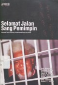 Selamat jalan sang pemimpin: menguak tabir kematian tokoh Papua Theys Hiyo Eluay