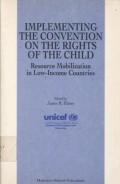 Implementating the Convention on the Rights of the Child; resource mobilization in low-income countries