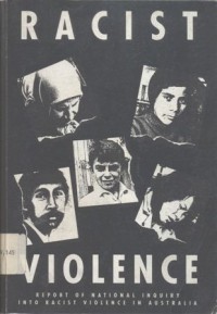 Racist violence; report of the National Inquiry into Racist Violence in Australia