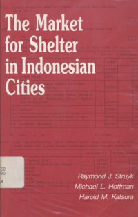 The Market for Shelter in Indonesian Cities