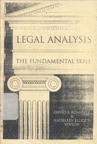 LEGAL ANALYSIS: The Fundamental Skill