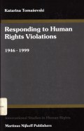 Responding to human rights violations: 1946 - 1999