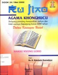 Agama Khonghuchu: Selayang pandang kesejarahan wahyu dan kitab sucinya Sepanjang kurun 5000 tahun : Dalam Kenangan Untuk Haksu Nyong Loho