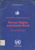 Human rights and social work: manual for schools of social work and the social work profession