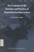 The evolution of the doctrine and practice of humanitarian intervention