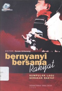 Bernyanyi Bersama Rakyat: KUMPULAN LAGU GERAKAN RAKYAT