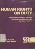 Human rights on duty: princeples for better policing - international lessons for Northern Ireland