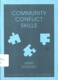 Community conflict skills: a handbook for groupwork in Northern Ireland