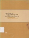 Handbook on Civil Registration and Vital Statistics Systems: Preparation of a Legal Framework