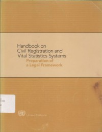 Handbook on civil registration and vital statistics systems: preparation of a legal framework