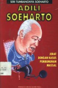 Adili Soeharto: jerat dengan kasus pembunuhan massal