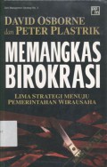 Memangkas Birokrasi: Lima Strategi Menuju Pemerintahan Wirausaha