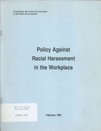 Policy against racial harassement in the workplace