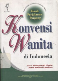 Kisah perjalanan panjang konvensi wanita di Indonesia