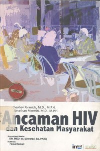 Ancaman HIV: dan kesehatan masyarakat
