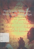 Mereka yang hilang dan mereka yang ditinggalkan: potret penghilangan paksa di Indonesia