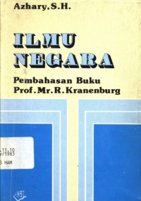 Ilmu negara: pembahasan buku Prof.Mr.R. Kranenburg