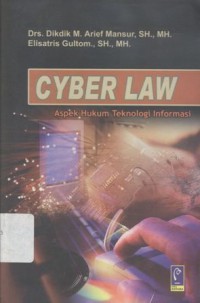 Cyber Law: Aspek Hukum Teknologi Informasi - (5580)