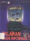 Melawan Tirani Informasi