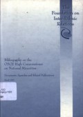 Bibliography on the OSCE High Commissioner on National Minorities: documents, speeches and related publications