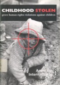 Childhood stolen: grave human rights violation