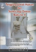 Tanggung Jawab Hukum dan Sanksi Bagi Dokter - (5584)