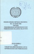 Undang-Undang Republik Indonesia No.10 Tahun 1992 Tentang Perkembangan Kependudukan dan Pembangunan Keluarga Sejahtera - (5060)