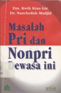 Masalah pri dan nonpri dewasa ini