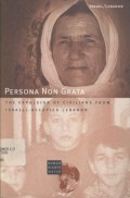 Persona non grata: the expulsion of civilians from Israeli-occupied Lebanon