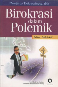 Birokrasi dalam polemik - (5130)