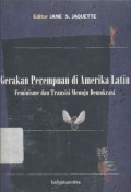 Gerakan perempuan di Amerika Latin: feminismedan transisi menuju demokrasi