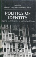 Politics of identity: migrants and minorities in multicultural states