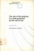 The role of the judiciary in a state governed by the rule of law