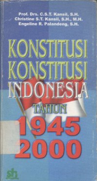 Konstitusi-konstitusi Indonesia tahun 1945-2000