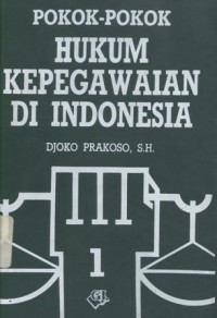 Pokok-pokok Hukum Kepegawaian di Indonesia (2 volume)