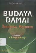 Budaya damai komunitas pesantren