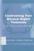 Confronting past human rights violations: Justice vs peace in times of transition - (5287)