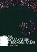 Islam, Masyarakat Sipil, dan Ekonomi Pasar