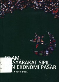 Islam, Masyarakat Sipil, Dan Ekonomi Pasar