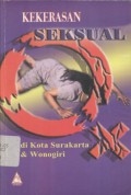 Kekerasan seksual di kota Surakarta & Wonogiri