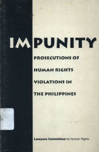 Impunity: prosecutions of human rights violations in the Philippines