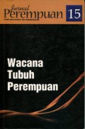 Jurnal Perempuan: Wacana Tubuh Perempuan