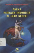 Aneka perkara Indonesia di luar negeri