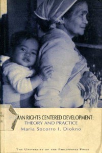 Human Rights Centered Development: Theory and Practice